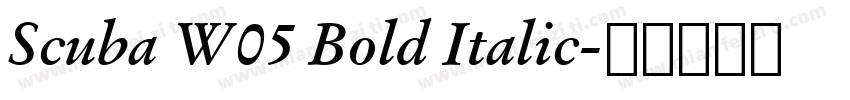 Scuba W05 Bold Italic字体转换